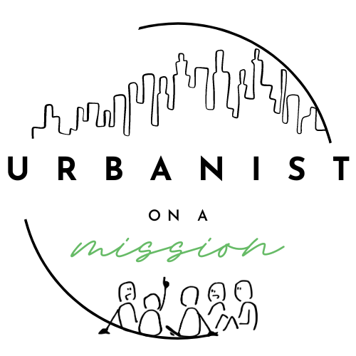 Urbanist on a Mission